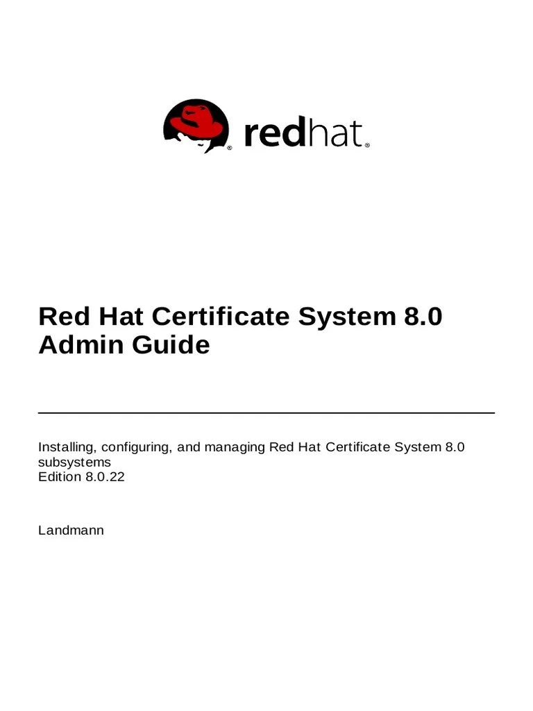 Red Hat Certificate System8.0Admin GuideenUS PDF PDF Computing