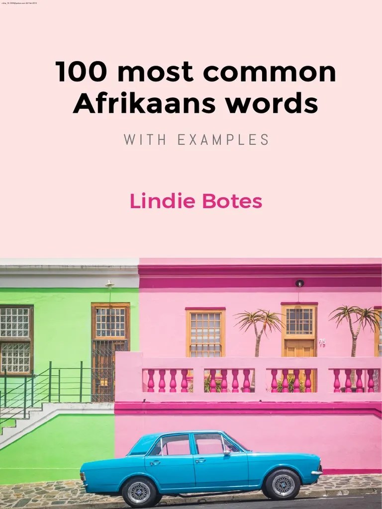 100 Most Common Afrikaans Words Languages Of Africa Linguistics