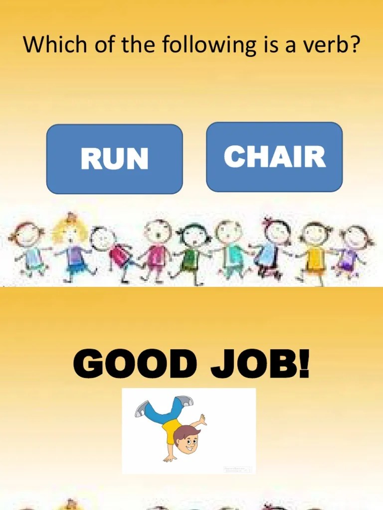 Which of The Following Is A Verb? RUN Chair PDF