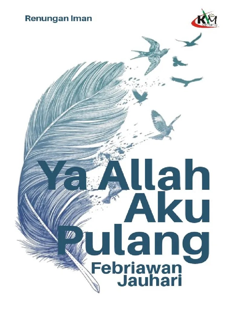 Ya Allah Aku Pulang - Febriawan Jauhari | PDF