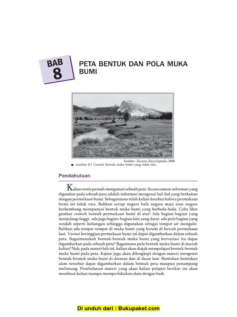 Bumi pada awalnya merupakan benda angkasa pijar dan memiliki suhu yang contoh relief muka bumi adalah gunung berapi, patahan, palung laut, pegunungan, lipatan pengertian relief muka bumi adalah kenampakan tinggi rendahnya muka bumi yang mana relief. Bab 8 Peta Bentuk Dan Pola Muka Bumi