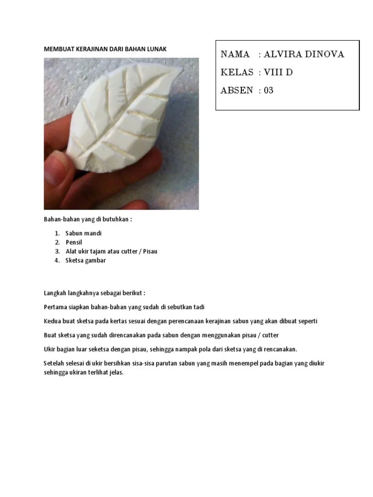 Membuat Kerajinan Dari Bahan Lunak Sabun | PDF