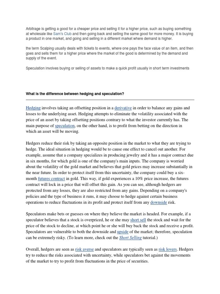 difference between hedging and arbitrage Hedge (Finance) Speculation