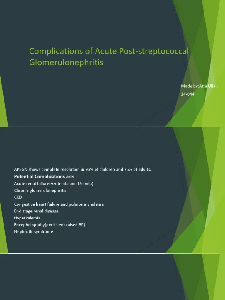 Complications of Acute PostStreptococcal Glomerulonephritis