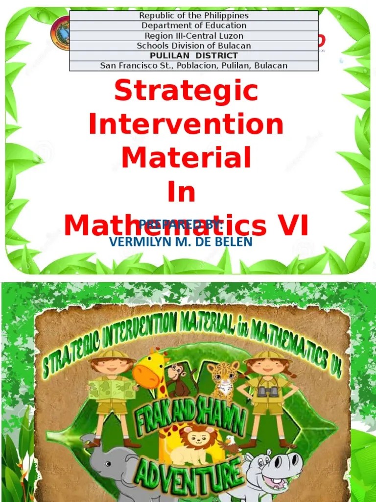 Strategic Intervention Material in Mathematics VI Prepared By