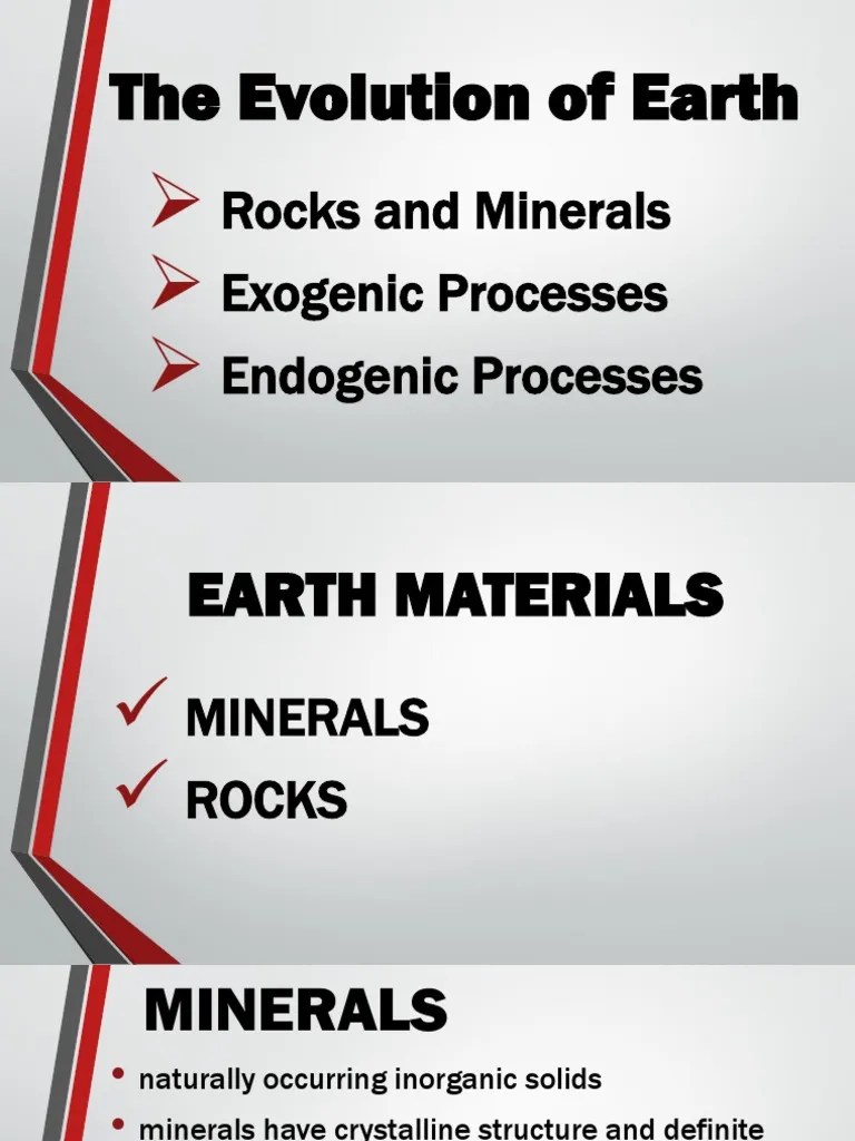 The Evolution of Earth Rocks and Minerals Exogenic Processes Endogenic Processes PDF Rock