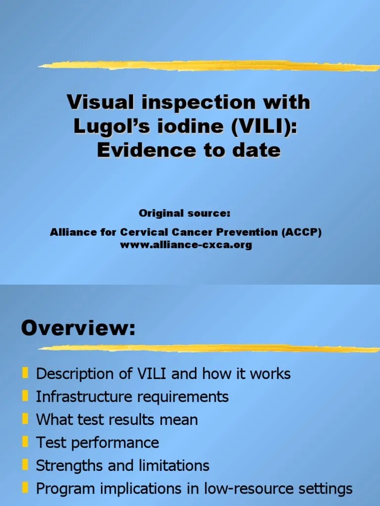 Visual Inspection With Lugol's Iodine (VILI) Evidence To Date PDF