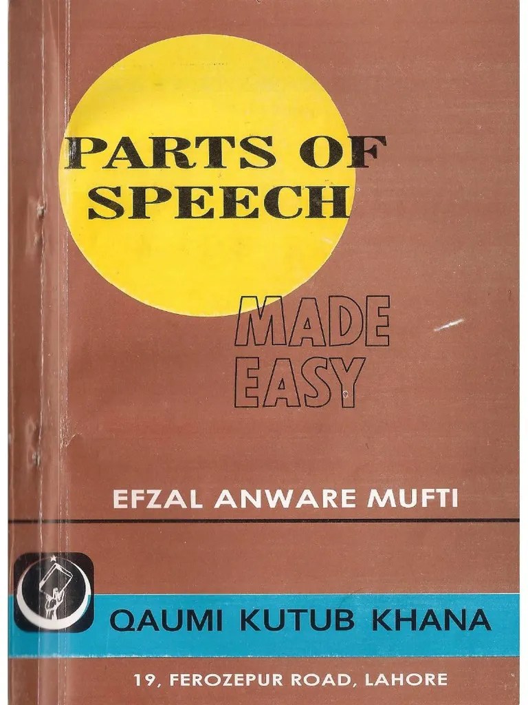Parts of Speech Made Easy by Afzal Anwar Mufti