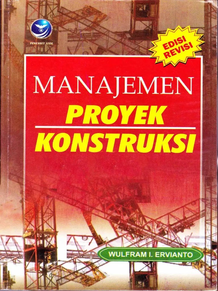 Manajemen Proyek Konstruksi_Wulfram I Ervianto.pdf