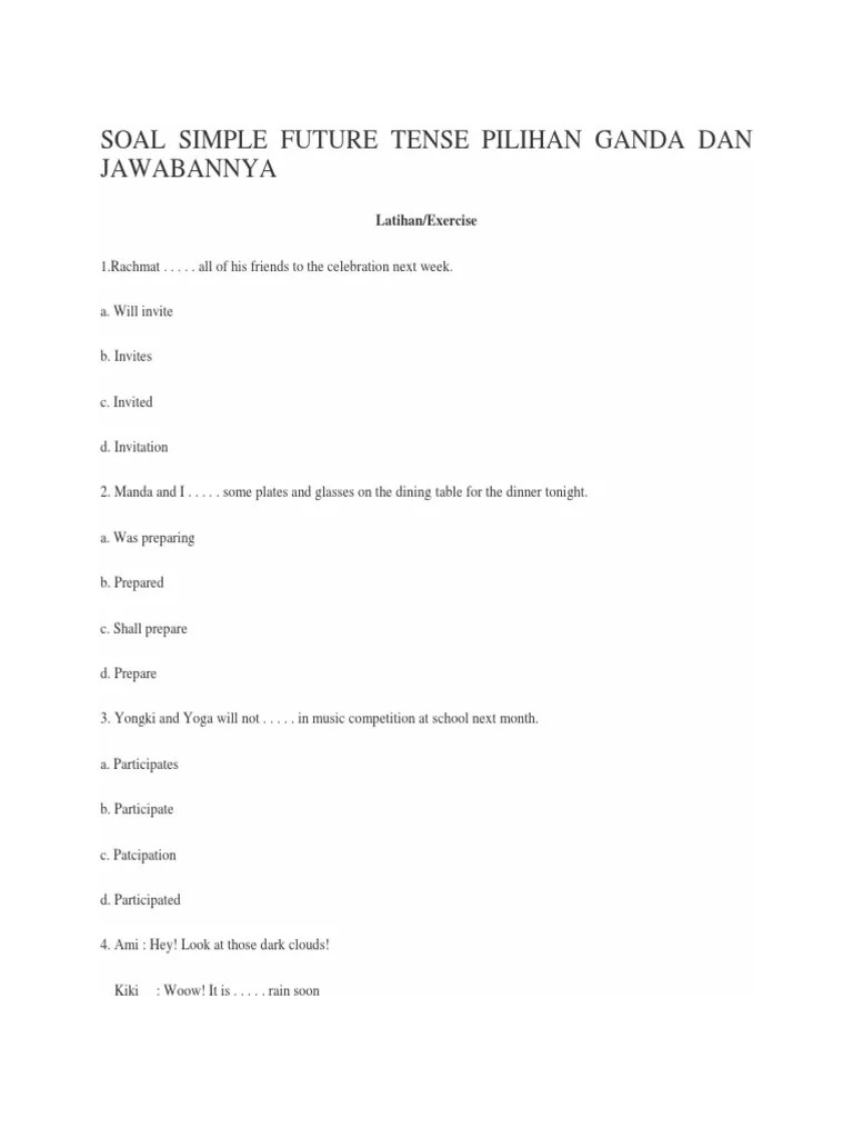 Soal Pilihan Ganda Simple Future Tense Beserta Jawabannya