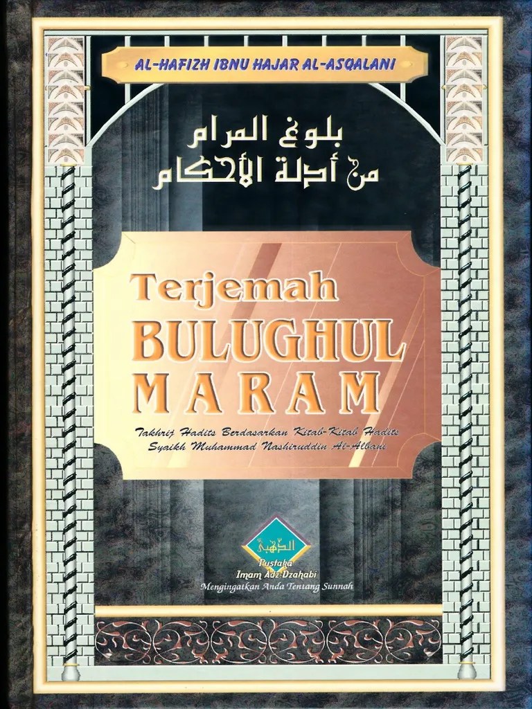 Ibnu Hajar Al-Asqalani) Terjemah Bulughul Maram (B-Ok - Xyz) PDF | PDF