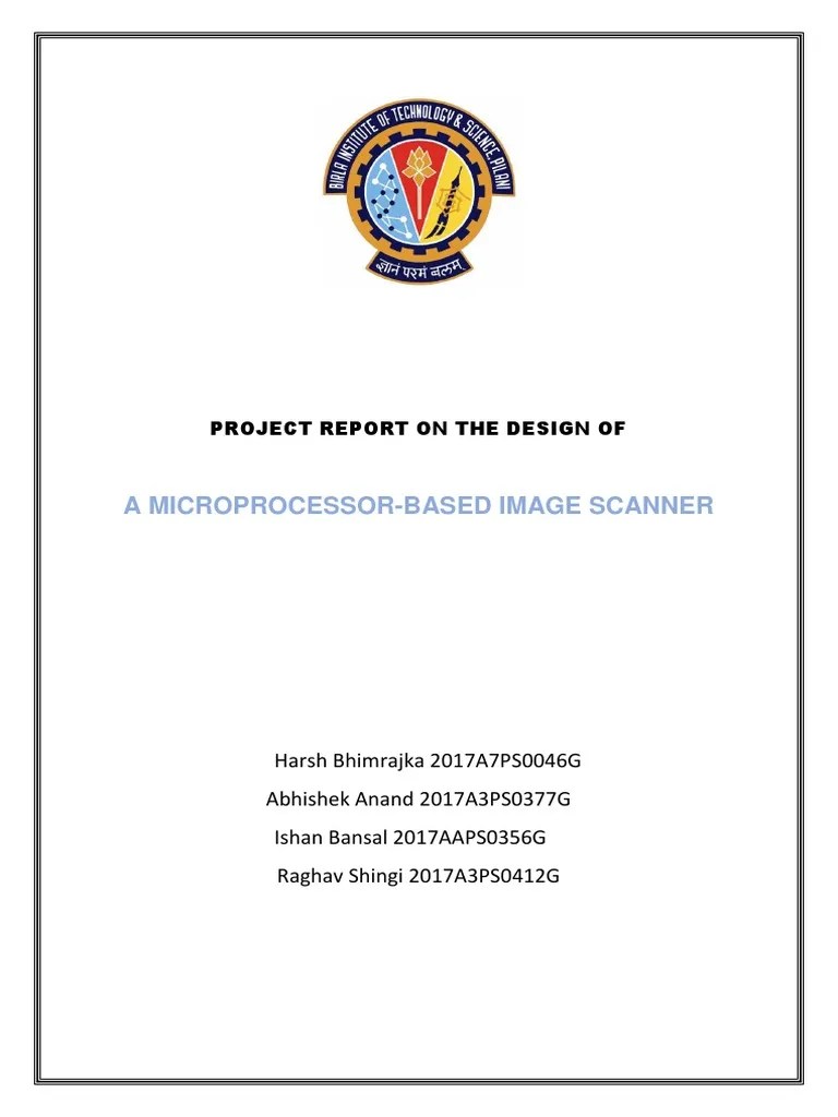 A MicroprocessorBased Image Scanner Project Report On The Design of