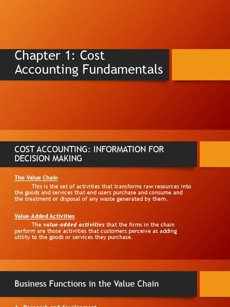 Chapter 1 Cost Accounting Fundamentals Cost Accounting Accounting