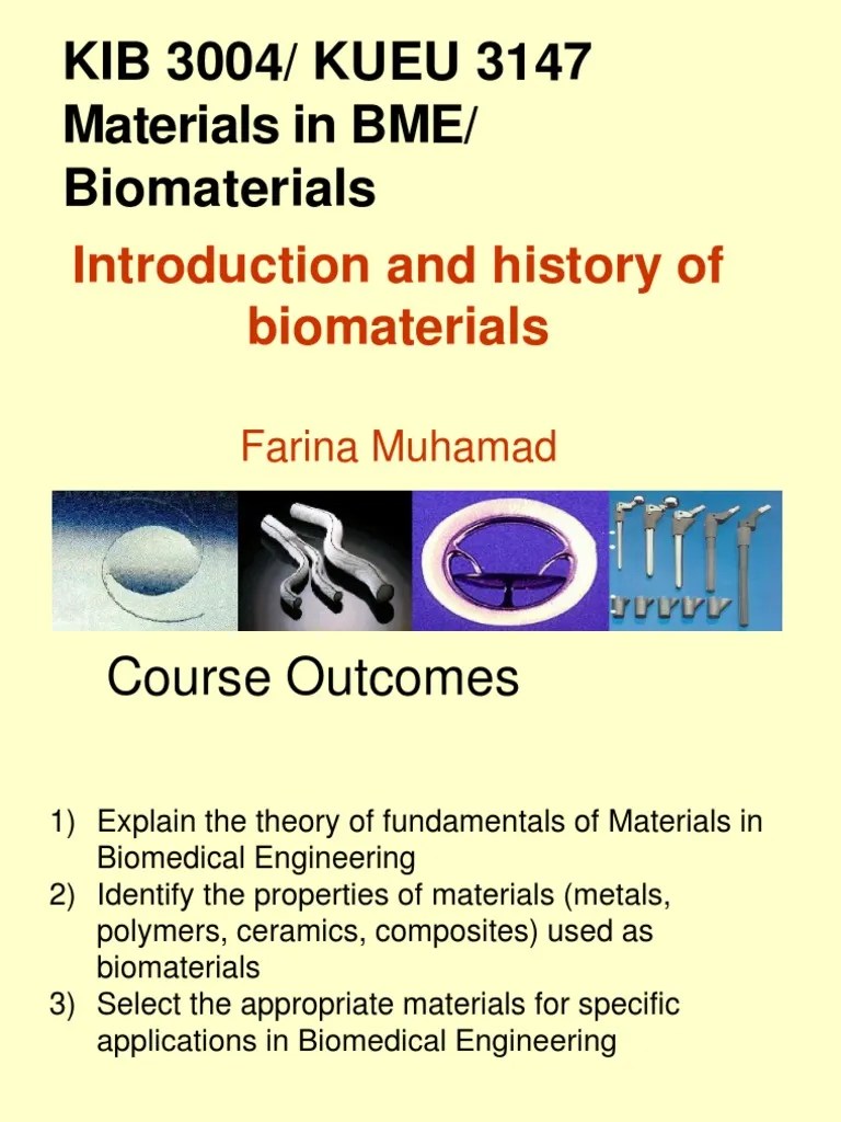 L1 Introduction and History of Biomaterials FM PDF Biomaterial