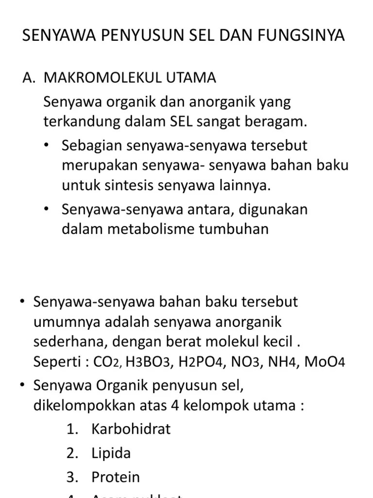 Senyawa Penyusun Sel Dan Fungsinya Fistum 2 P.point | PDF