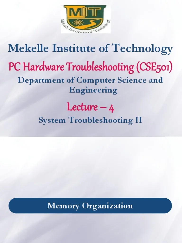 Mekelle Institute of Technology PC Hardware Troubleshooting (CSE501