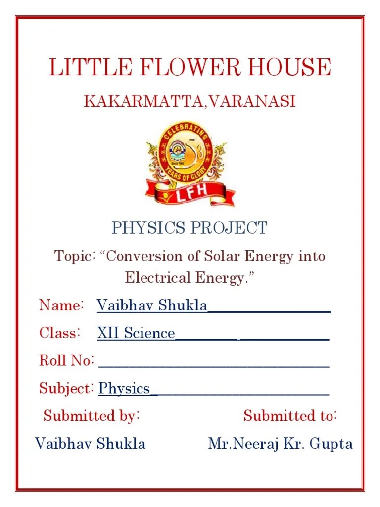 Conversion of Solar Energy Into Electrical Energy Class 12th Project