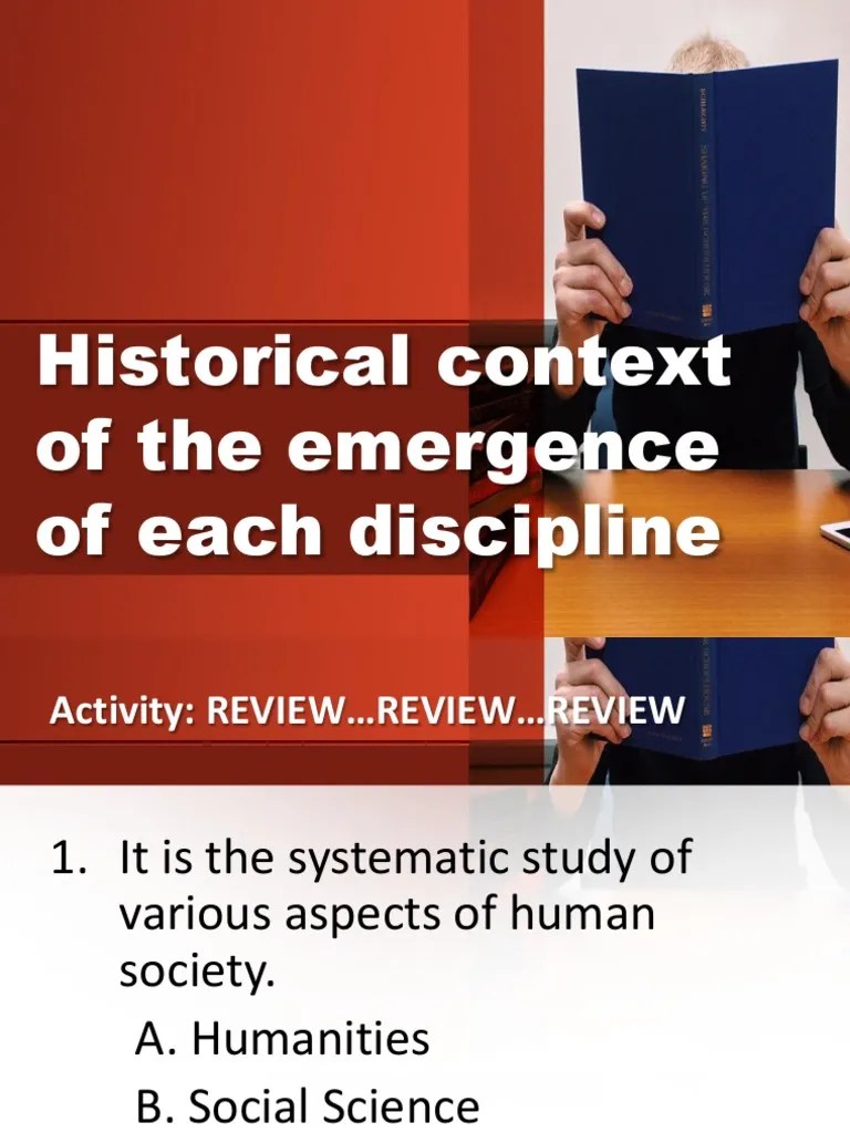 Historical Context of the Emergence of Each Discipline DISS Social
