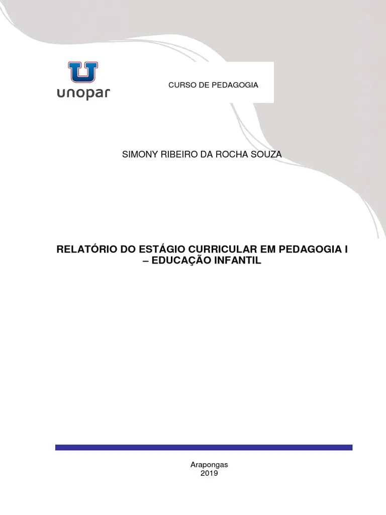 RelatÃ³rio de EstÃ¡gio UNOPAR PEDAGOGIA Aprendizado PrÃ©escola