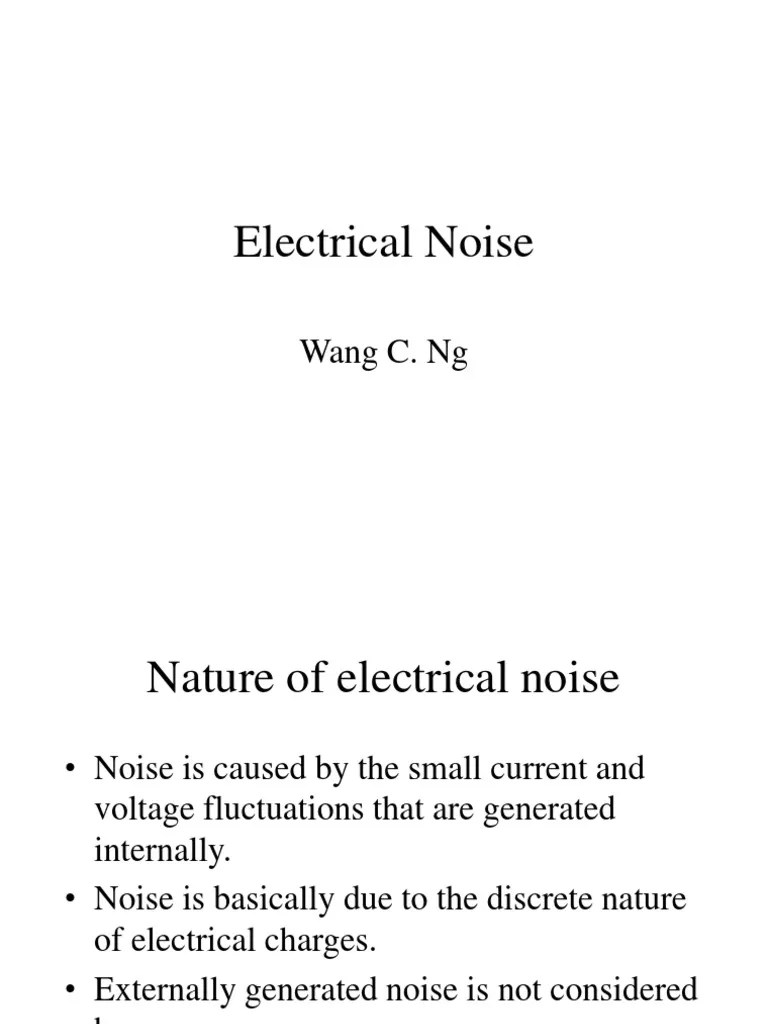 Understanding Electrical Noise in Circuits and Systems A Comprehensive