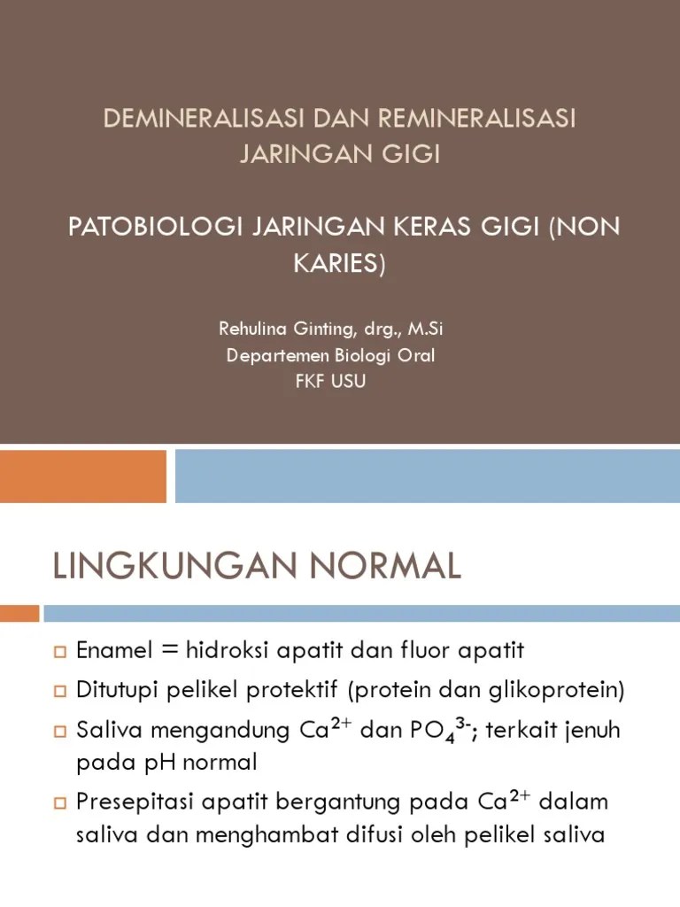 Demineralisasi Dan Remineralisasi 1 | PDF