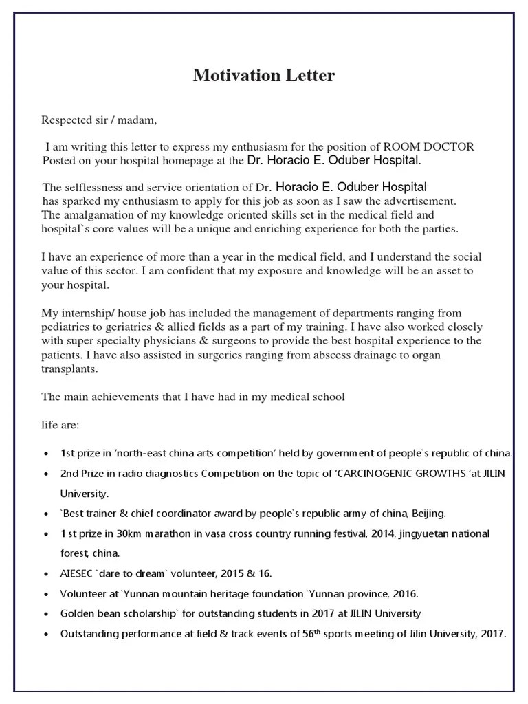 In addition to the right training and technical skills, doctors should have certain personal attributes to help hospitals and other medical facilities meet their care and performance goals. Motivation Letter For Job Application Pdf Hospital Physician
