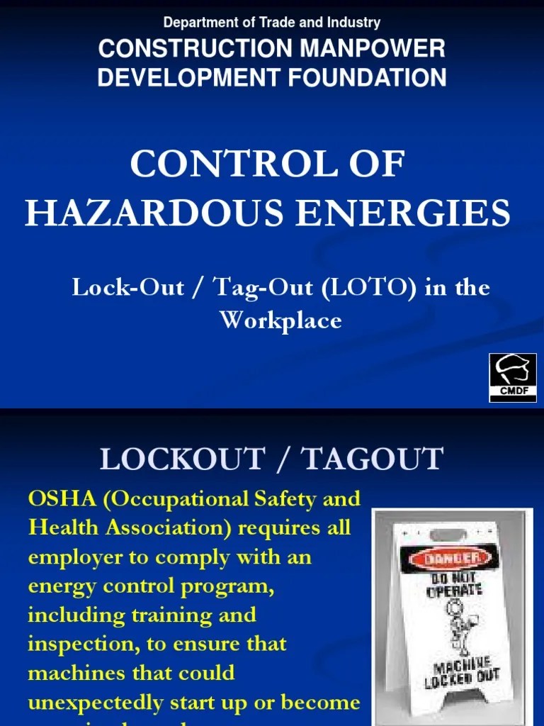 CONTROL OF HAZARDOUS ENERGIES LOTO Labor Relations Occupational