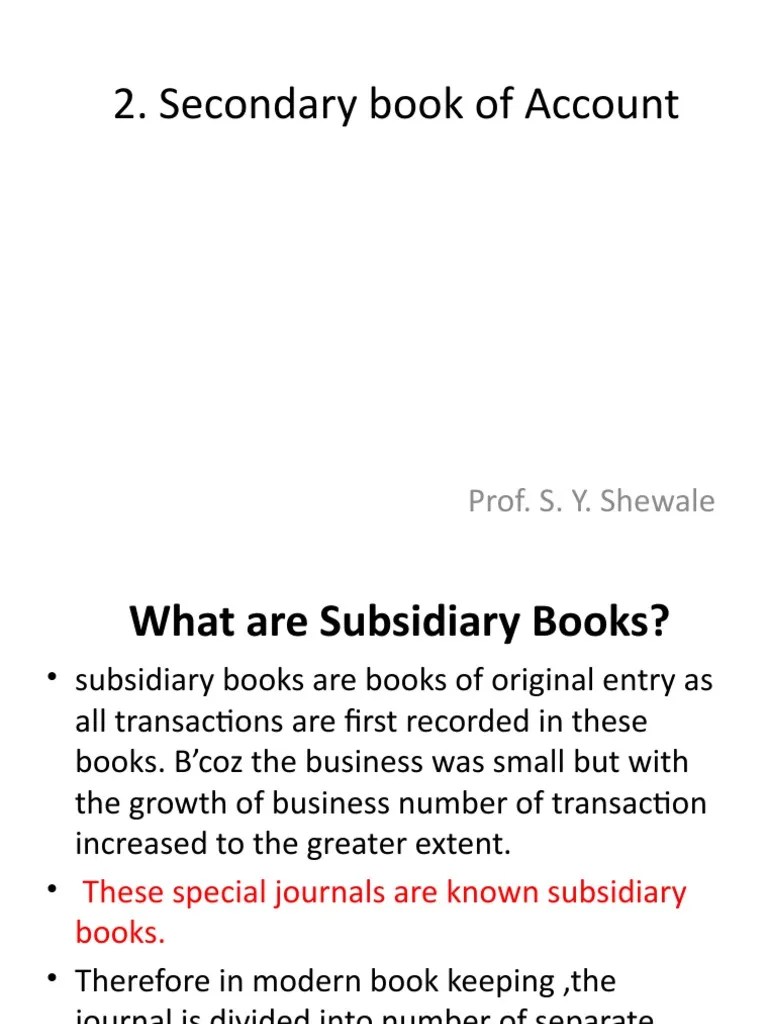 Secondary Book of Account Prof. S. Y. Shewale PDF Debits And
