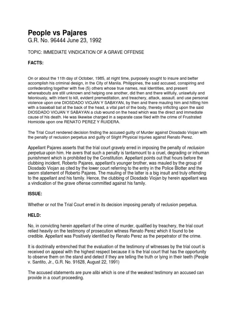 6 Crim1 People Vs Pajares Immediate Vindication of Grave Offense