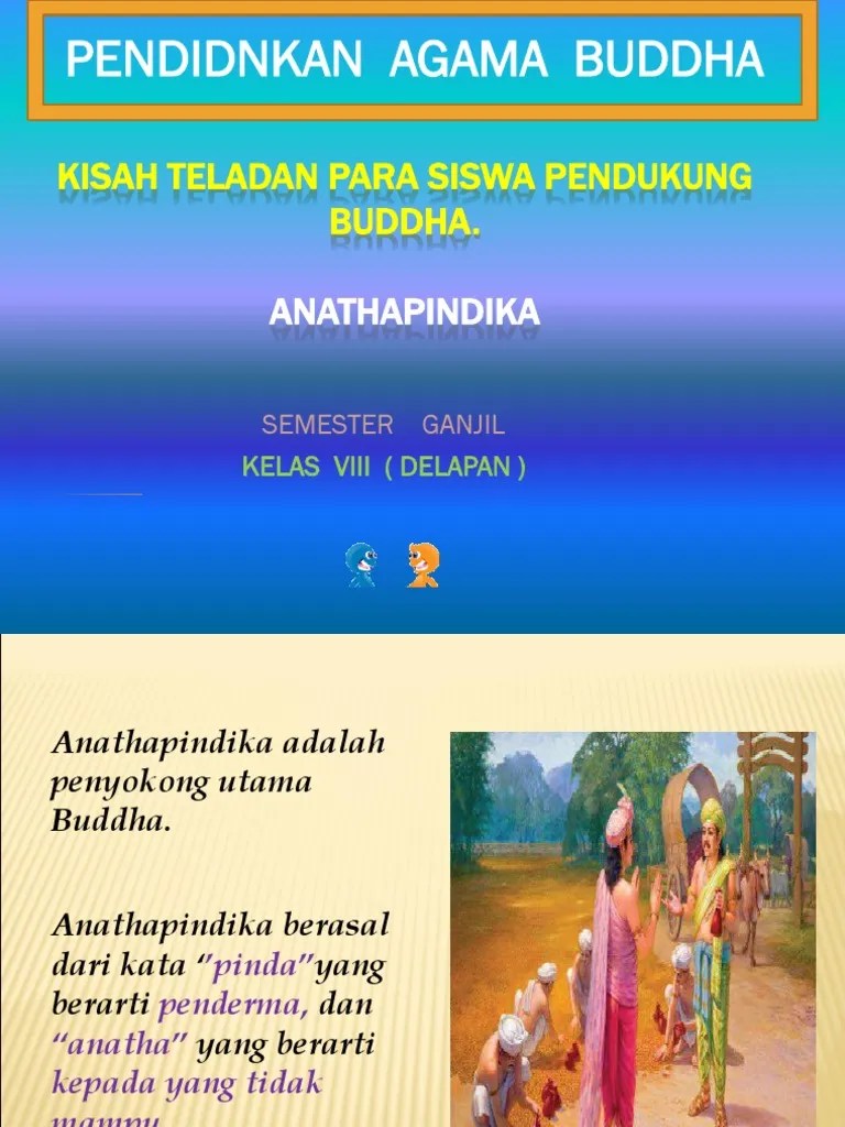 Kisah Teladan para Siswa Pendukung Buddha | PDF