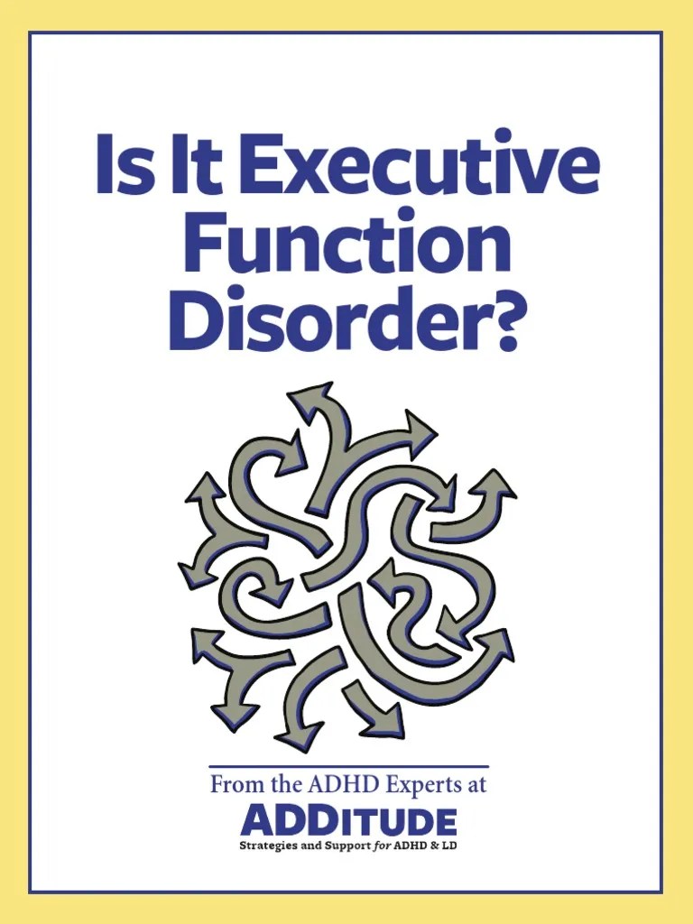 IsItExecutiveFunctionDisorder.pdf Executive Functions Attention