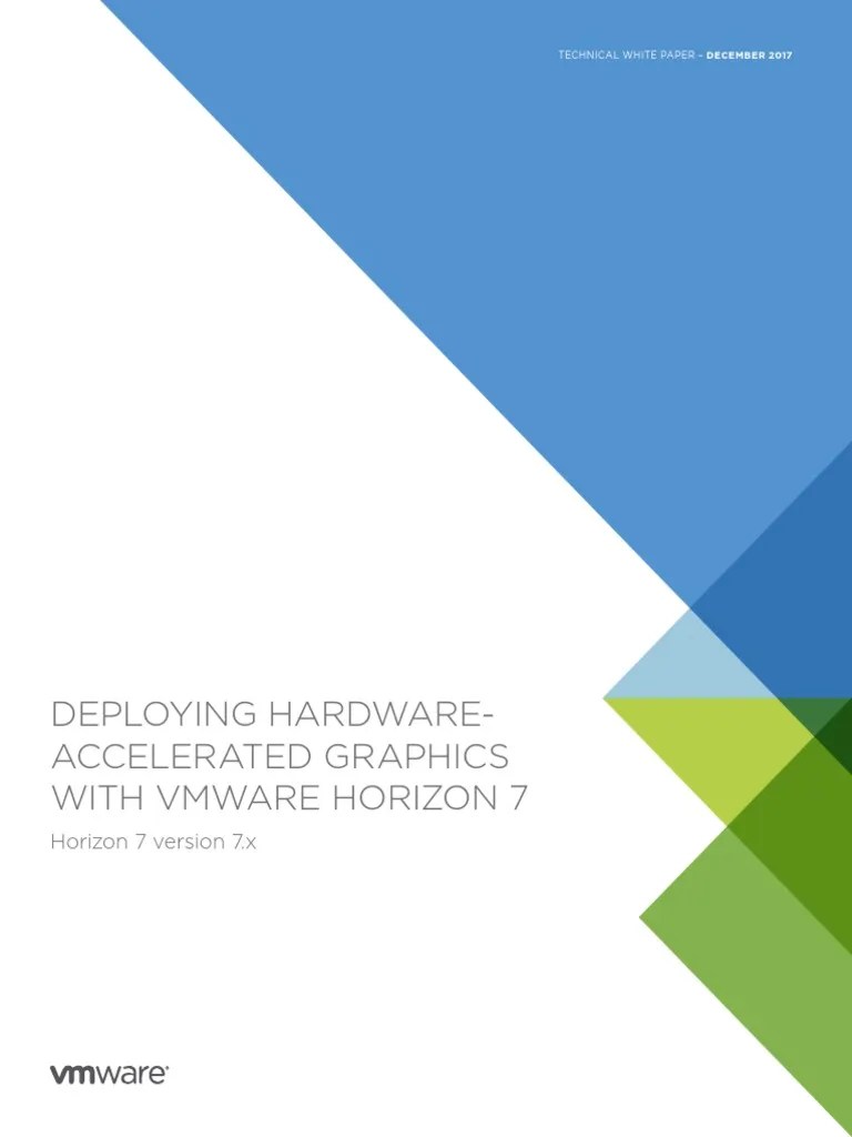 2017 Vmware Horizon View Graphics Acceleration Deployment PDF