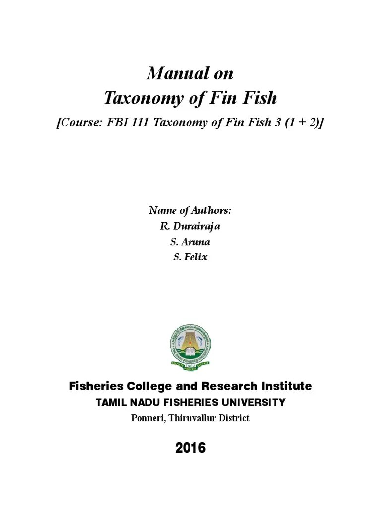 A Manual on Taxonomy of Fin Fish Providing Guidance on the