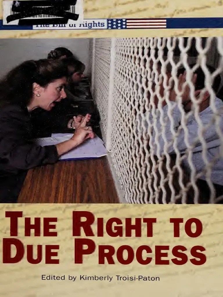 The Right To Due Process PDF Fourteenth Amendment To The United