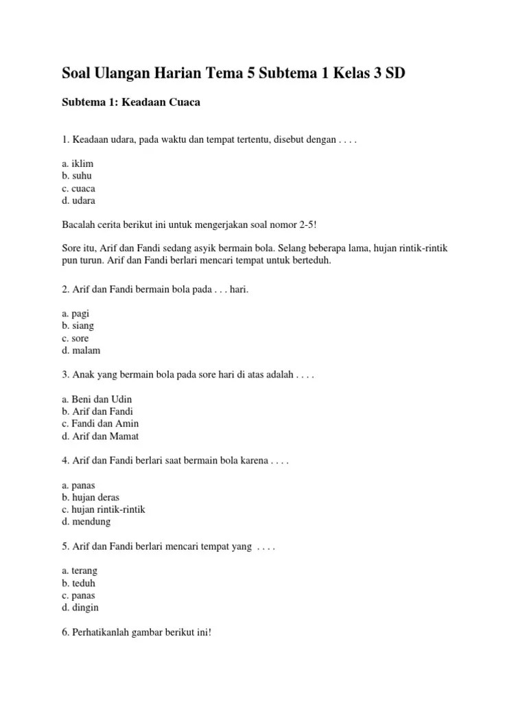 Salah Satu Sumber Soal Ulangan Harian Tema 5 Subtema 1 Kelas 3 SD | PDF