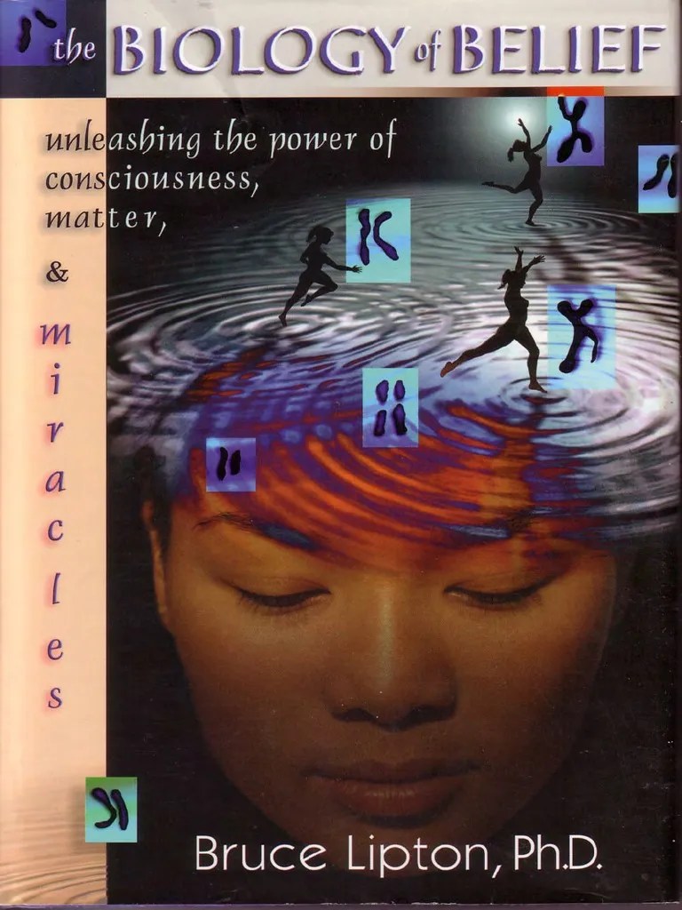 The Biology of Belief PDF | PDF
