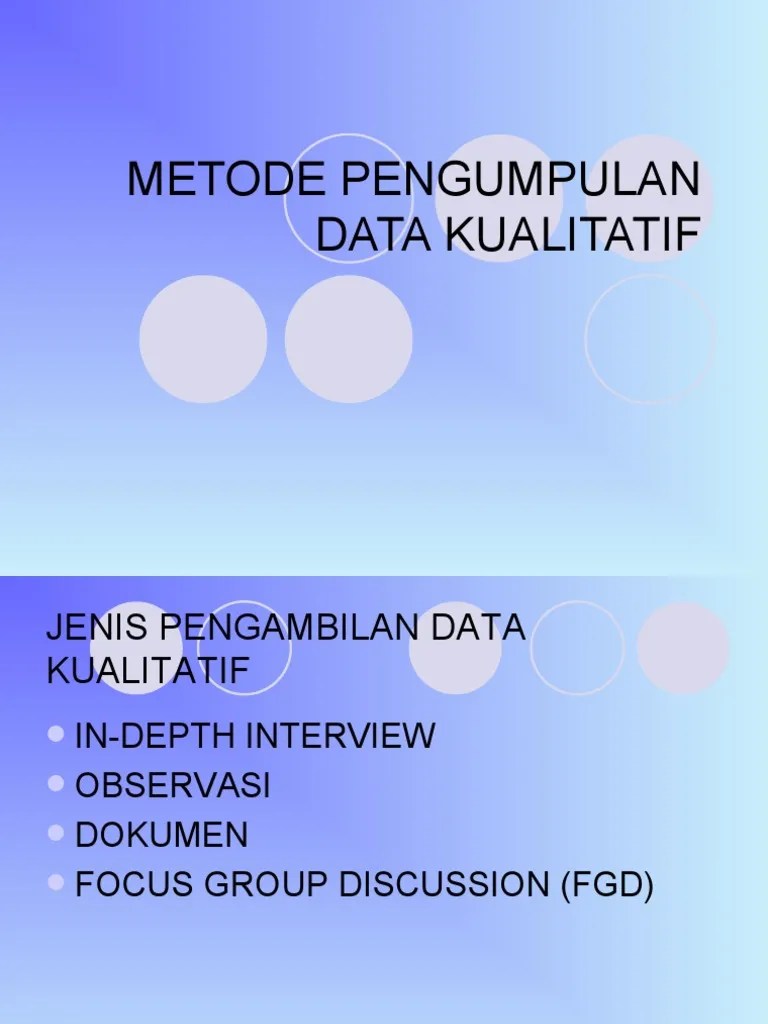 Metode Pengumpulan Data Kualitatif | PDF