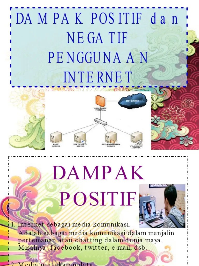 Dampak Positif Dan Negatif Penggunaan