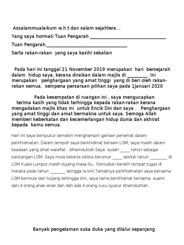 Assalammualaikum w.h.t dan salam sejahtera… yang saya hormati tuan pengarah timbalan pengarah, yang dipertua majlis perwakilan pelajar, pensyarah pensyarah kanan pensyarah akademik staf sokongan dan para pelajar yang saya kasihi sekelian. 349929262 Teks Ucapan Majlis Perpisahan Persaraan Docx