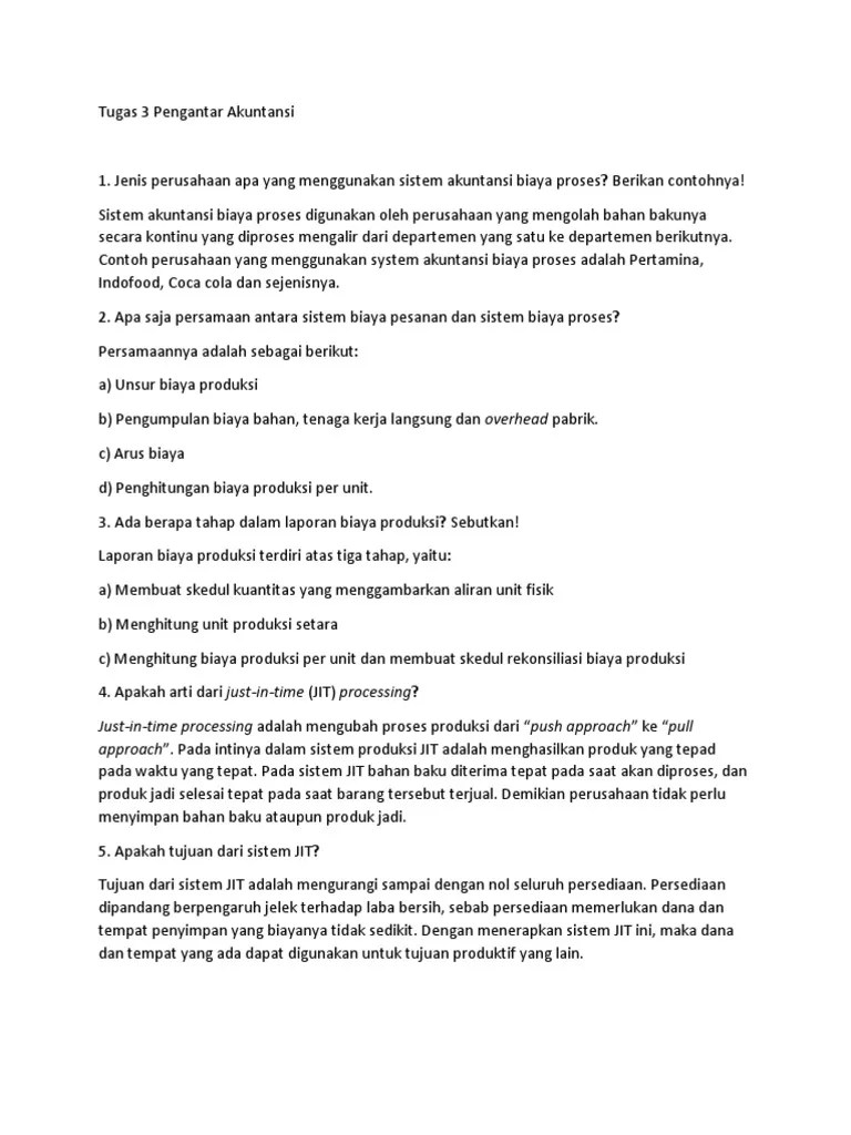 Justintime processing adalah mengubah proses produksi dari “push