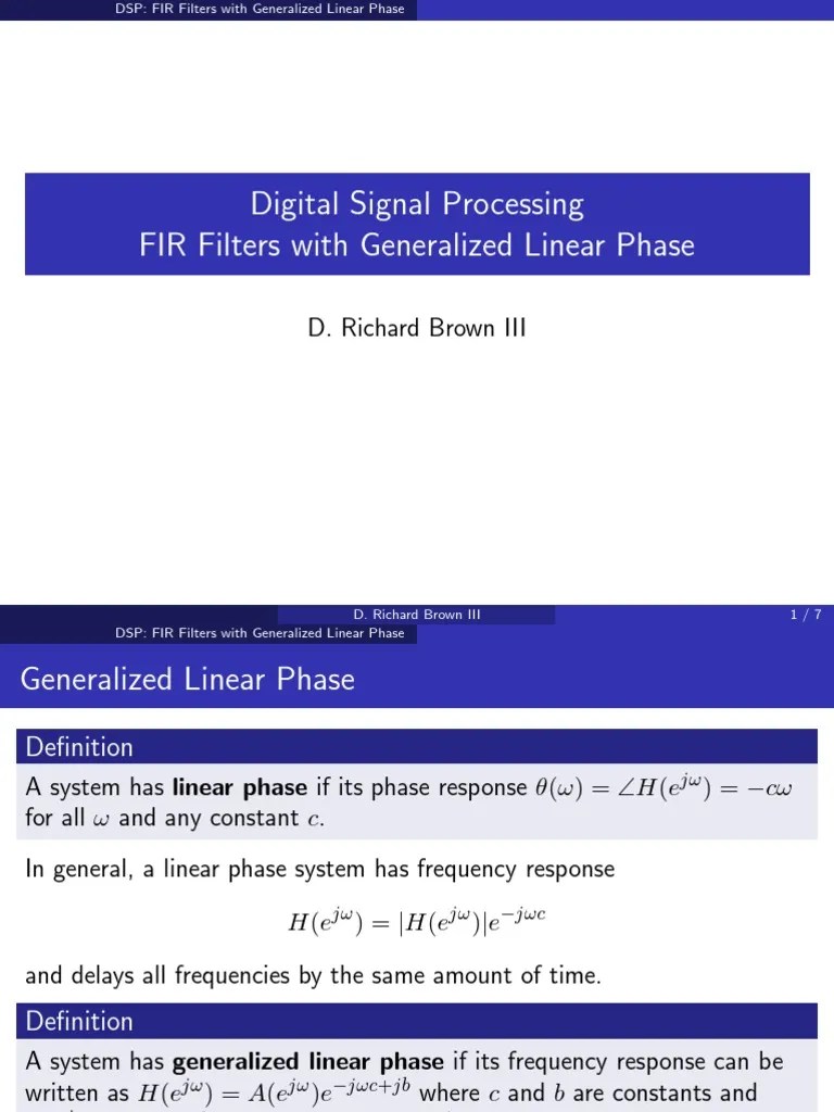 Digital Signal Processing FIR Filters With Generalized Linear Phase