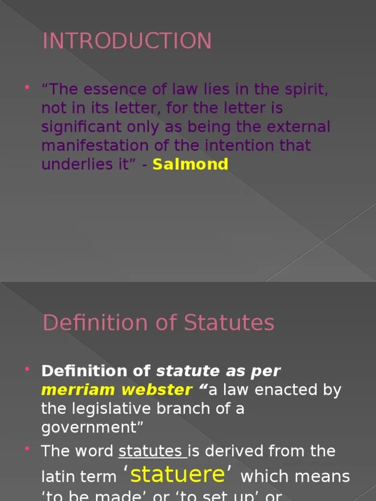 Interpreting Statutes Principles, Types of Statutes, and the Role of