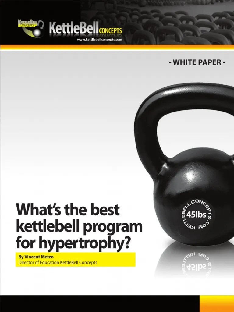 Best Kettlebell Program For Hypertrophy PDF PDF Muscle Hypertrophy
