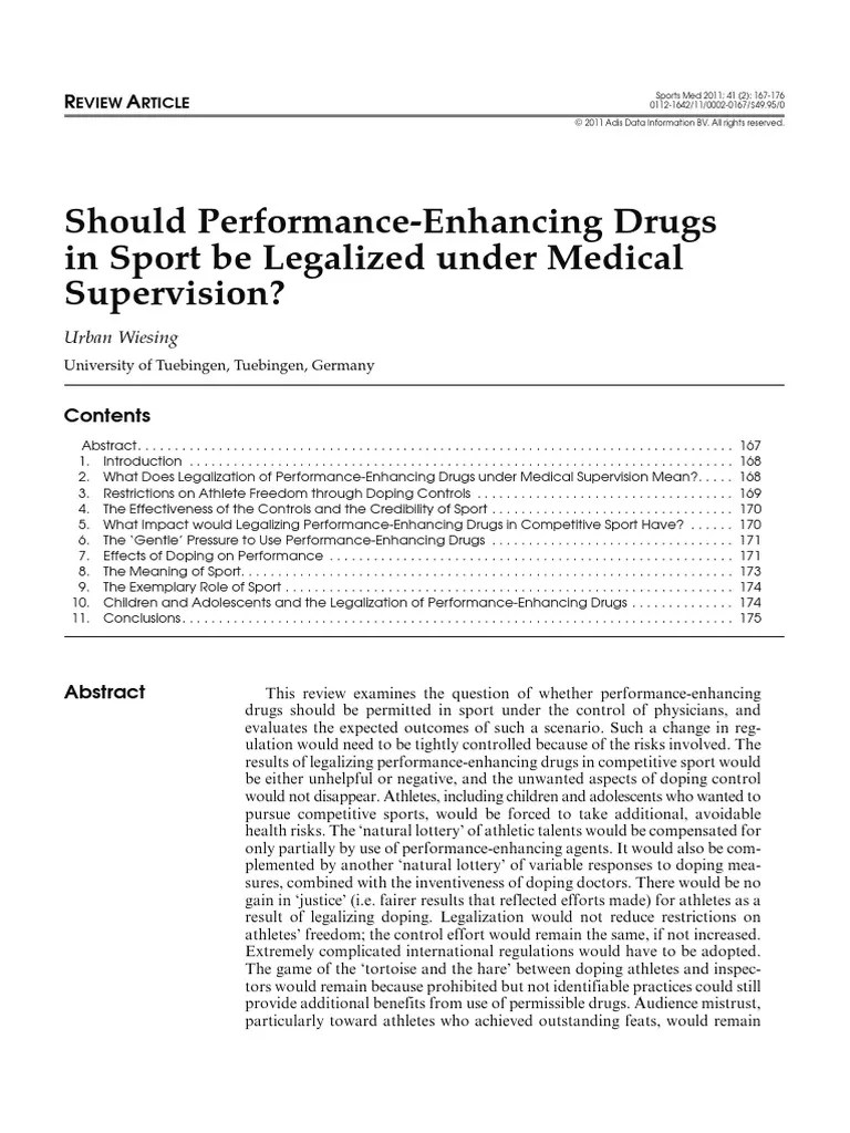 Should PerformanceEnhancing Drugs in Sport Be Legalized Under Medical