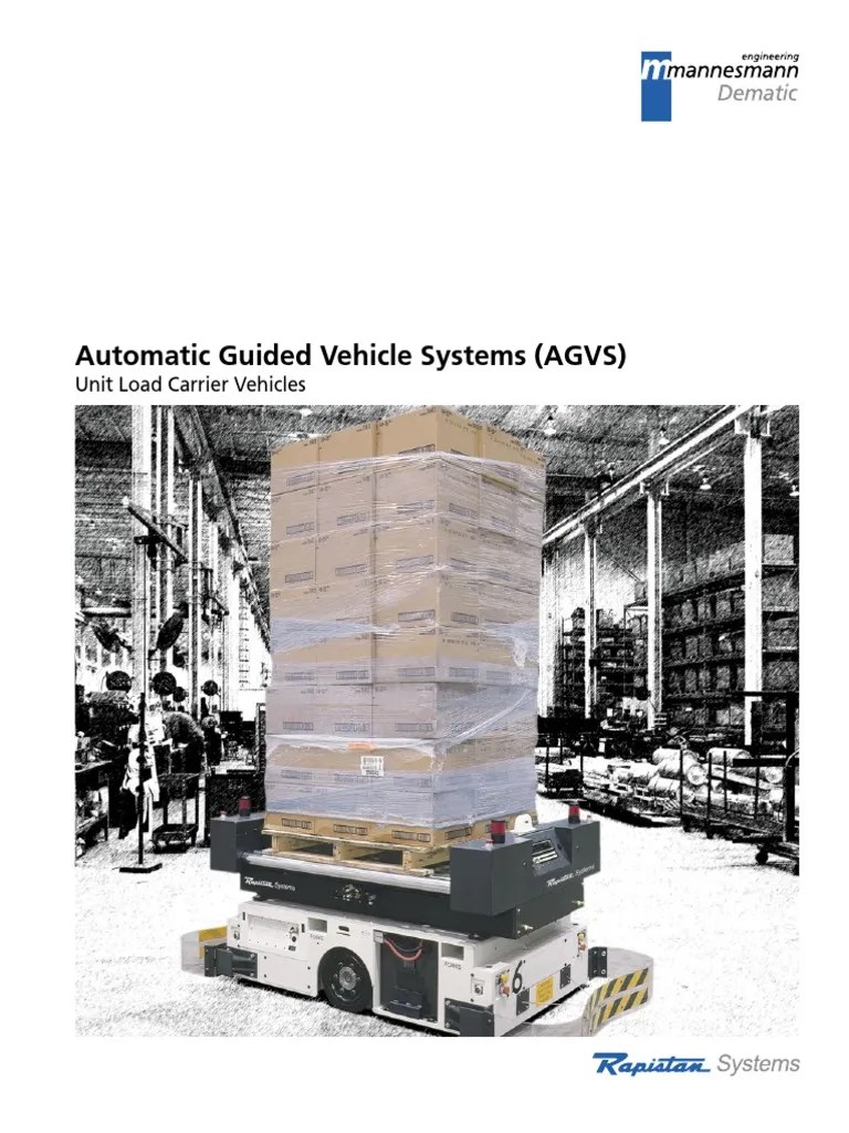 Automatic Guided Vehicle Systems (AGVS) Unit Load Carrier Vehicles