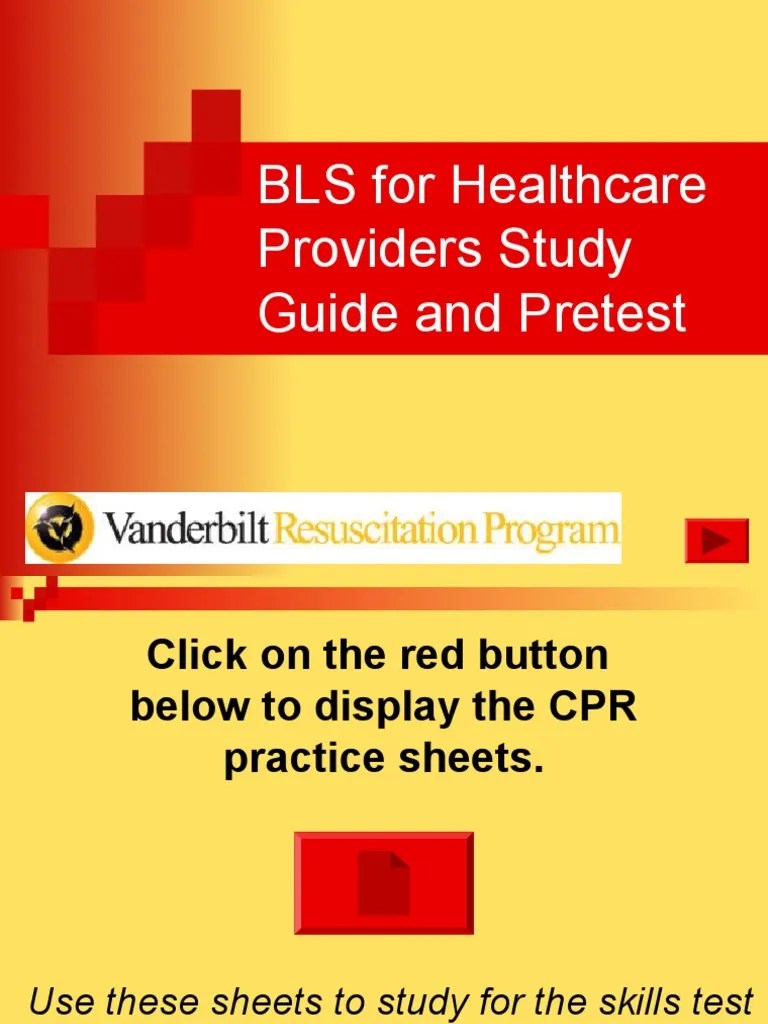 BLS Study Guide and Pretest Cardiopulmonary Resuscitation Cardiology
