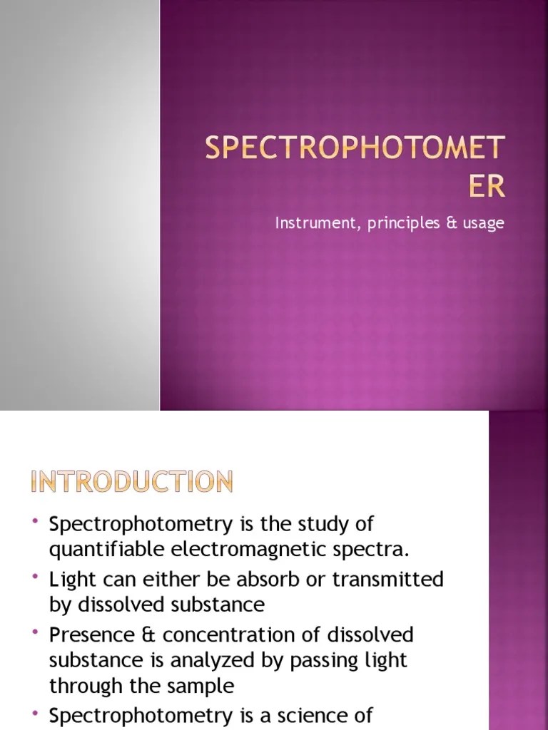 A Comprehensive Overview of Spectrophotometry Principles