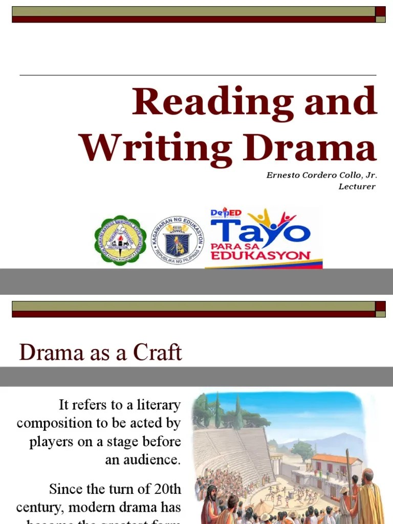 Reading and Writing Drama Ernesto Cordero Collo, Jr. Lecturer PDF