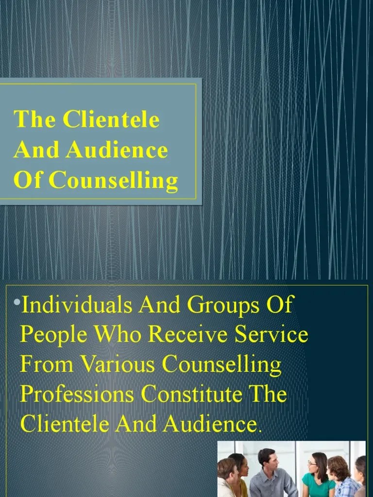 The Clientele and Audience of Counselling PDF