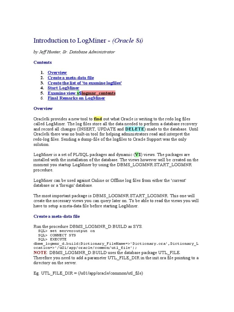 An Introduction to LogMiner Using Oracle's Tool to Analyze Redo Log